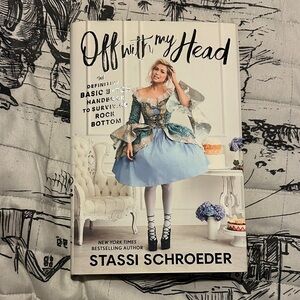Off with My Head Book by Stassi Schroeder